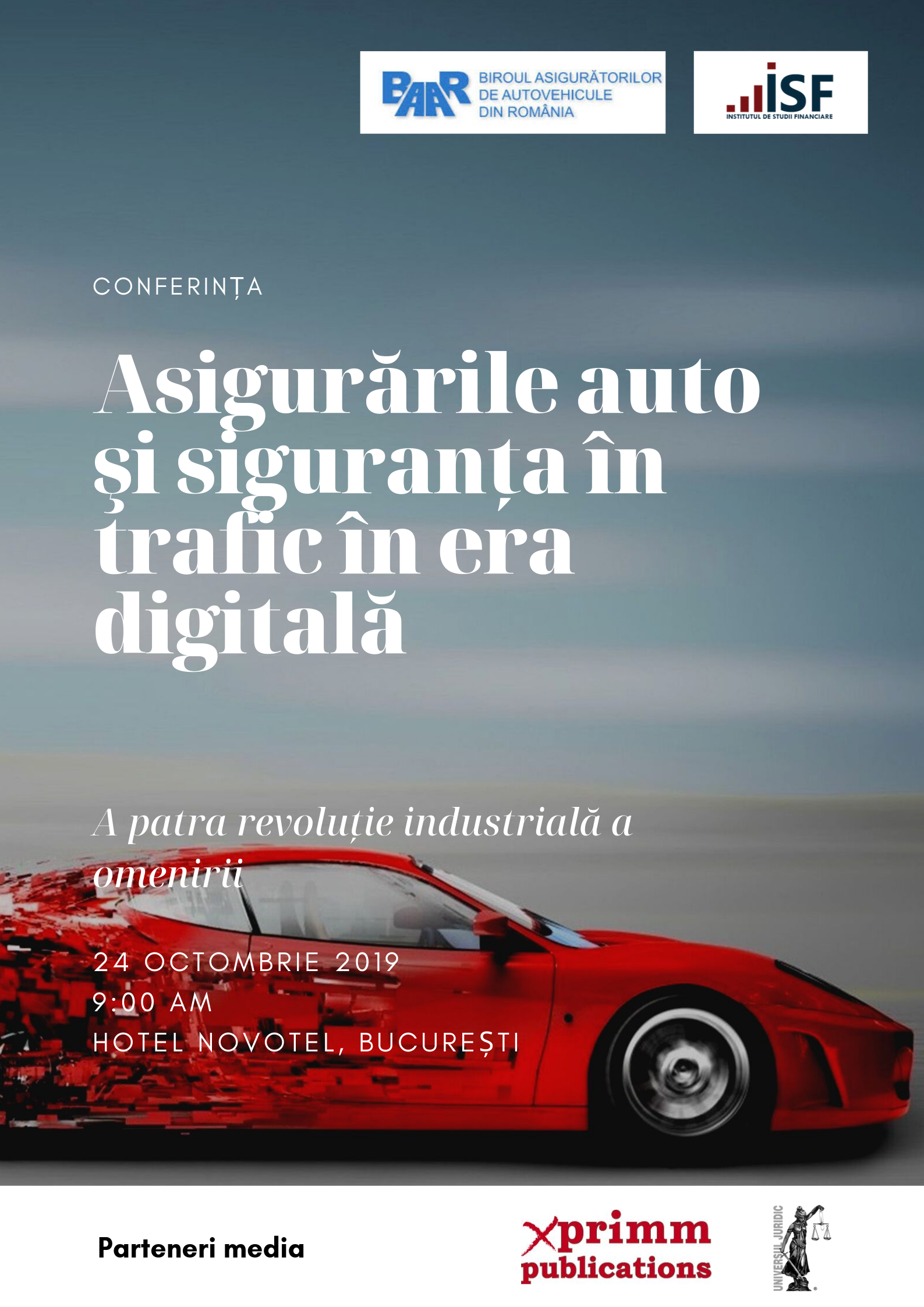 ConferinÈ›a AsigurÄƒrile Auto Si SiguranÈ›a In Trafic In Era DigitalÄƒ